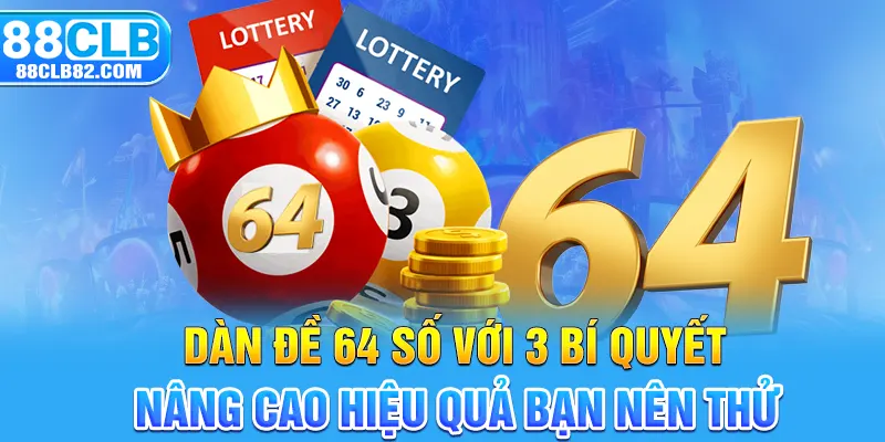 Dàn đề 64 số