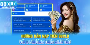 Nạp tiền 88CLB