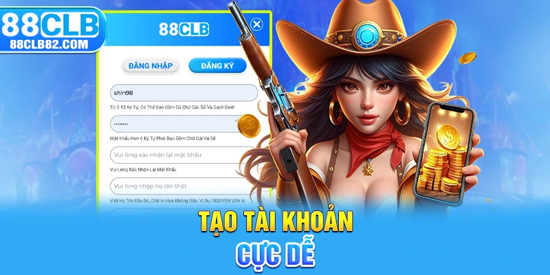 Tạo tài khoản cực dễ