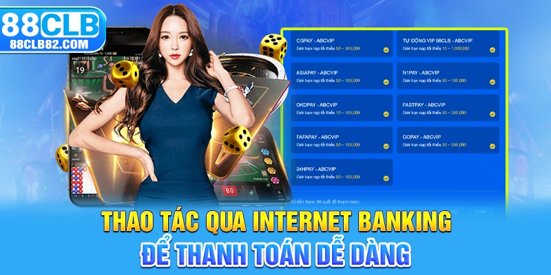 Thao tác qua Internet Banking để thanh toán dễ dàng